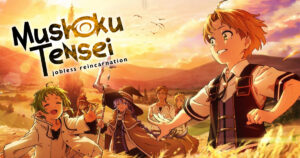 Mushoku Tensei เกิดชาตินี้พี่ต้องเทพ